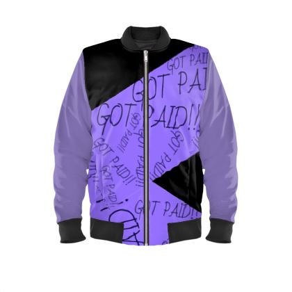 Mens bomber jacket P UP"Z GOT PAID!